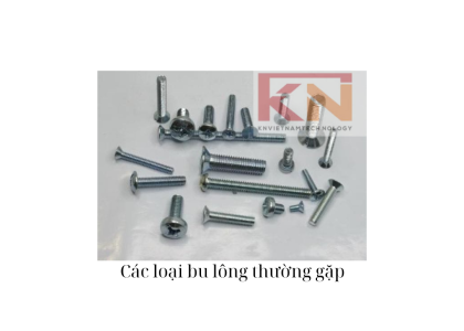 Điểm qua danh sách một số loại bulong thường gặp
