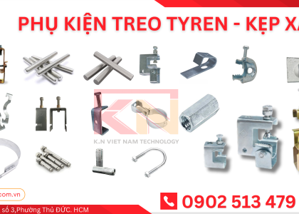 PHỤ KIỆN TREO TY REN – KẸP XÀ GỒ CHẤT LƯỢNG CAO CHO CÔNG TRÌNH M&E